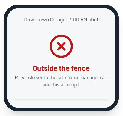 Phone screen: outside the fence, clock-in refused